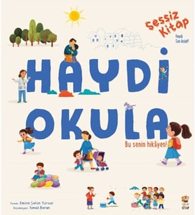 Sessiz Haydi Okula