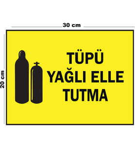 Metal Tüpü Yağlı Elle Tutma 20cm x 30cm A4 Büyüklüğünde Uyarı Levhası Yönlendirme Tabelası