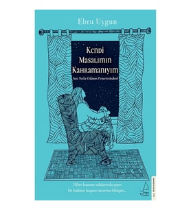 Kendi Masalımın Kahramanıyım