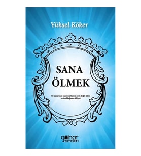 Sana Ölmek