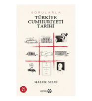 Sorularla Türkiye Cumhuriyeti Tarihi