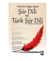 Şiir Dili ve Türk Şiir Dili