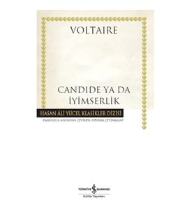 Candide Ya Da İyimserlik - Hasan Ali Yücel Klasikleri