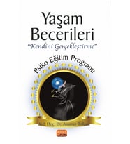YAŞAM BECERİLERİ “Kendini Gerçekleştirme’’ Psikoeğitim Programı