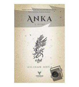 Anka 2. Kitap / Theseus Yayınevi / Aslıhan Doğa