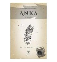 Anka 2. Kitap / Theseus Yayınevi / Aslıhan Doğa