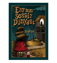 Ezo'nun Sessiz Dünyası