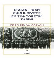 Osmanlı’dan Cumhuriyet’e Eğitim-Öğretim Tarihi