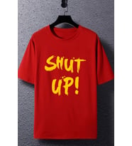 Unisex Shut Up Baskılı T-shirt (Kırmızı)