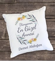 Dünyanın En Güzel Annesi Çiçekli Yastık (Beyaz)