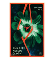 Dün Gece Nerede Öldün?