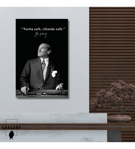 Tekli Dikey Kanvas Makam Panosu Atatürk Sözleri ‘Yurtta sulh, cihanda sulh.’