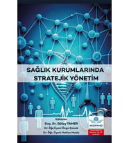 Sağlık Kurumlarında Stratejik Yönetim