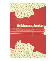 Bir Çalgıcının Seyahati 1. Cilt