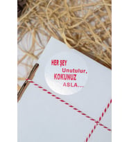 Herşey Unutulur Kokunuz Asla Beyaz 40 mm Yuvarlak Yapışkanlı Sticker Etiket 120 Adet