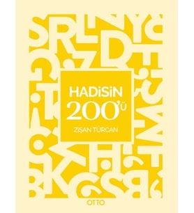 Hadisin 200’ü