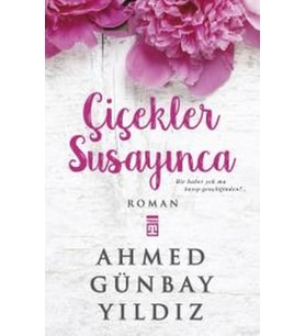 Çiçekler Susayınca