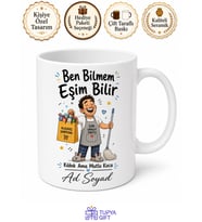 Ben Bilmem Eşim Bilir Yazılı Kılıbık Ama Mutlu Koca Kupası Hediye Bardak