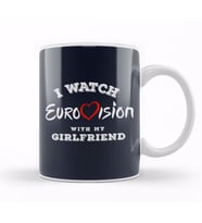 I Watch Eurovision With My Girlfriend Kupa Bardak Porselen
