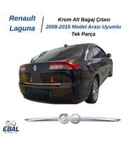 Renault Laguna Krom Bagaj Alt Çıtası 2008 ve üzeri P.ÇELİK