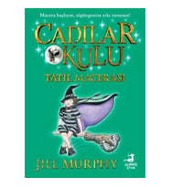 Cadılar Okulu 4- Tatil Macerası