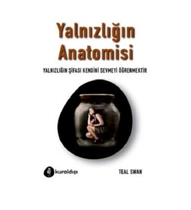 Yalnızlığın Anotomisi