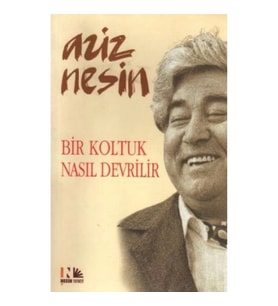 Bir Koltuk Nasıl Devrilir