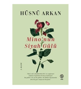 Minonun Siyah Gülü