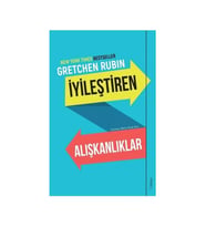 Iyileştiren Alışkanlıklar Gretchen Rubin Sola Unitas