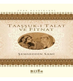 Taaşşuk-ı Talat ve Fitnat