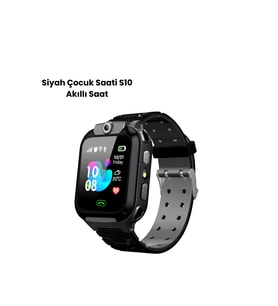 S10 Akıllı Çocuk Saati Si̇yah