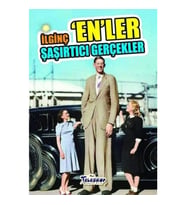 İlginç En'ler-Şaşırtıcı Gerçekler