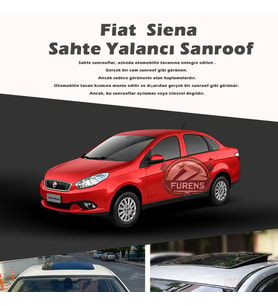 Fiat Siena Parlak Siyah Yalancı Çakma Sahte Sunroof