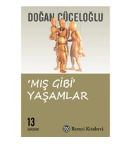 MIŞ GİBİ YAŞAMLAR