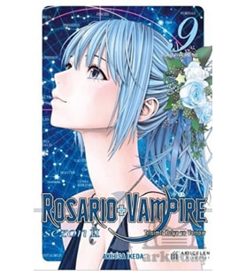 Rosario &amp; Vampire Sezon 2 Cilt 9- Tılsımlı Kolye ve Vampir Sezon 2 Cilt 9