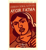 Aygır Fatma - Türk Edebiyatı Klasikleri