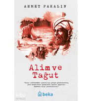 Alim ve Tağut Beka Yayınları Ahmet Pakalın