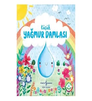 Küçük Yağmur Damlası - Doğanın Eşsiz Hikayeleri 4