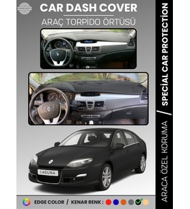 RENAULT LAGUNA 3 (2008-2015) Torpido Örtüsü Ön Göğüs Koruma Torpido Koruma Araca Özel Tam Uyum