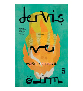 Derviş ve Ölüm