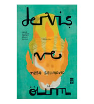 Derviş ve Ölüm