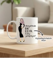 Kişiye Özel Kupa - Nihayetinde ... Kolay Yetişmiyor