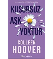 Kusursuz Aşk Yoktur