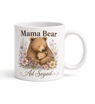 Mama Bear Yazılı Anne Ayı Koruyucu Ve Güçlü Kupa Bardak Hediye