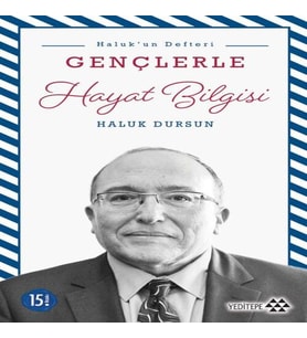 Gençlerle Hayat Bilgisi