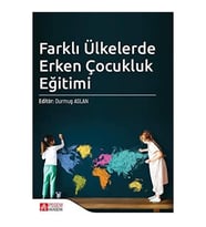 Farklı Ülkelerde Erken Çocukluk Eğitimi (Krem)