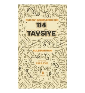 Kuran'ı Ezberlemek İçin 114 Tavsiye