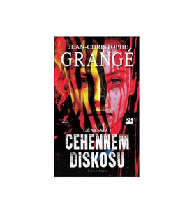Güneşsiz 1: Cehennem Diskosu - Jean-Christophe Grange