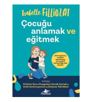 Çocuğu Anlamak ve Eğitmek