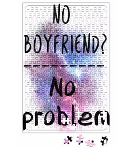 No Boyfriend No problem Single Puzzle 240 Parça Yapboz